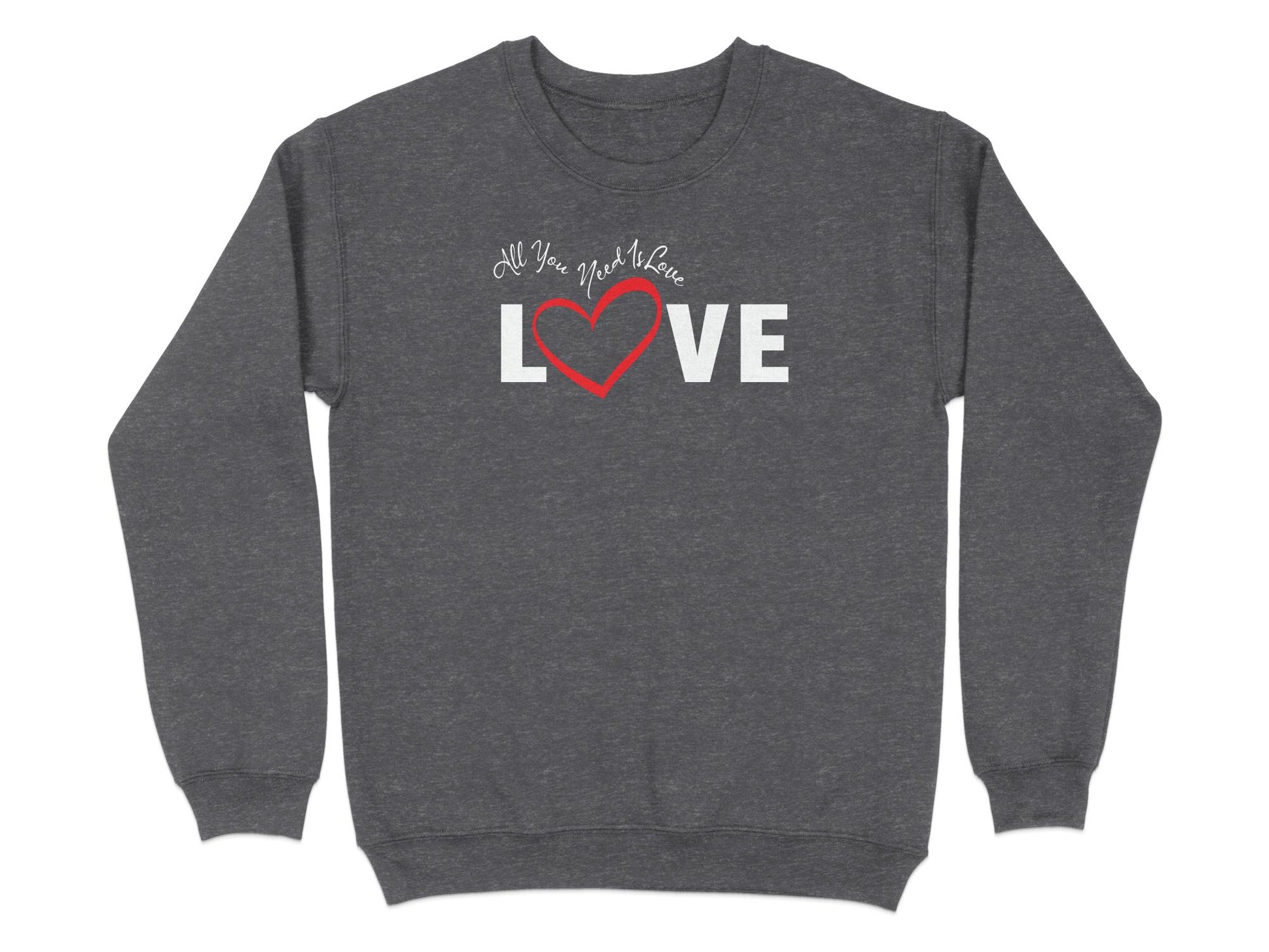 All You Need Is Love Sweatshirt Grey