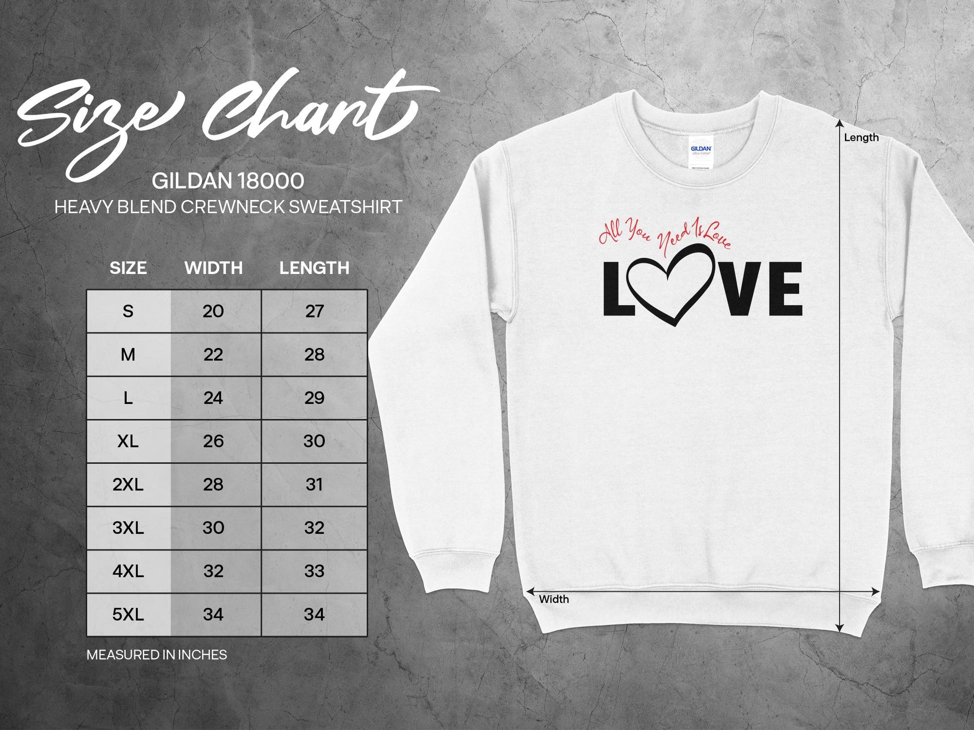 All You Need Is Love Sweatshirt Size Chart