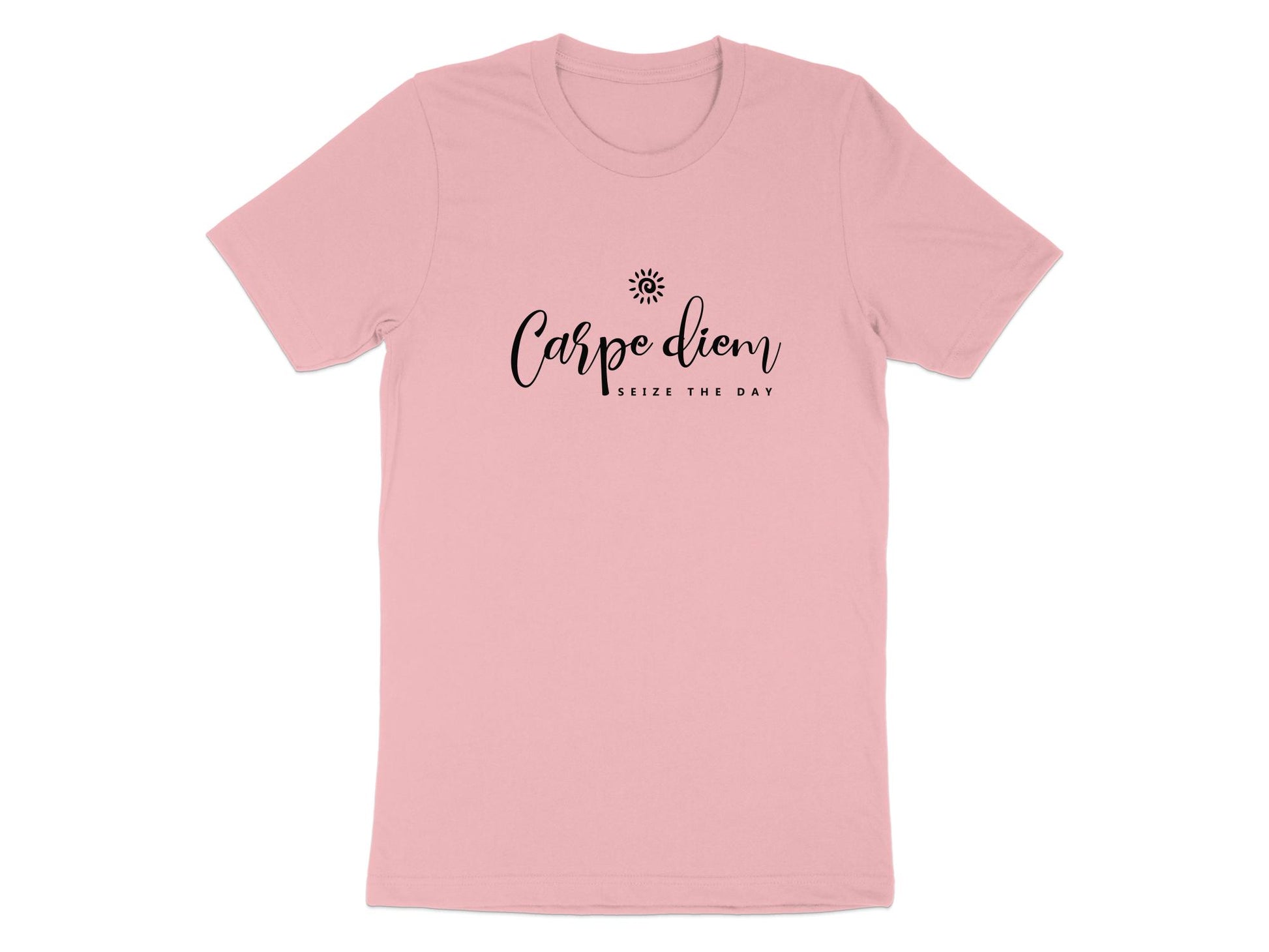 Carpe Diem Seize the Day Graphic T-Shirt Pink