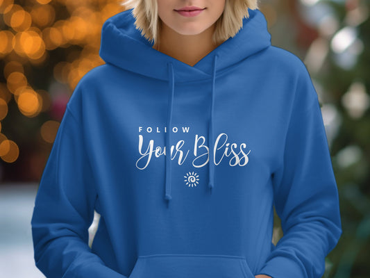 Follow Your Bliss Hoodie