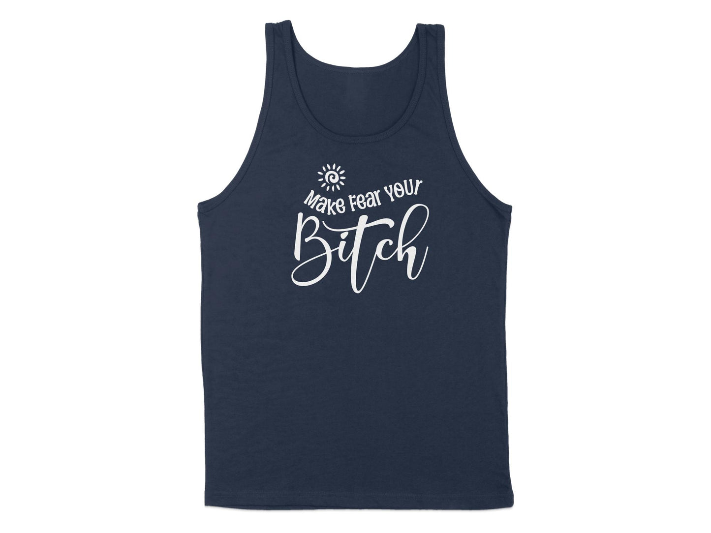 Make Fear Your Bitch Tank Top Navy