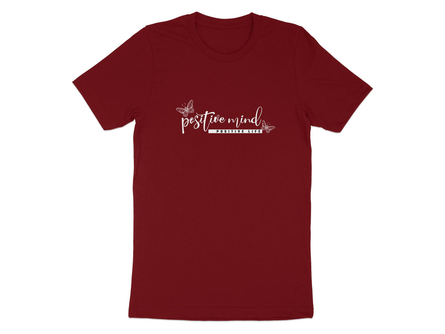  Positive Mind Positive Life T-Shirt Cardinal