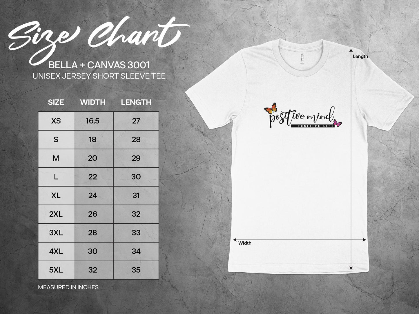 Positive Mind Positive Life T-Shirt Size Chart