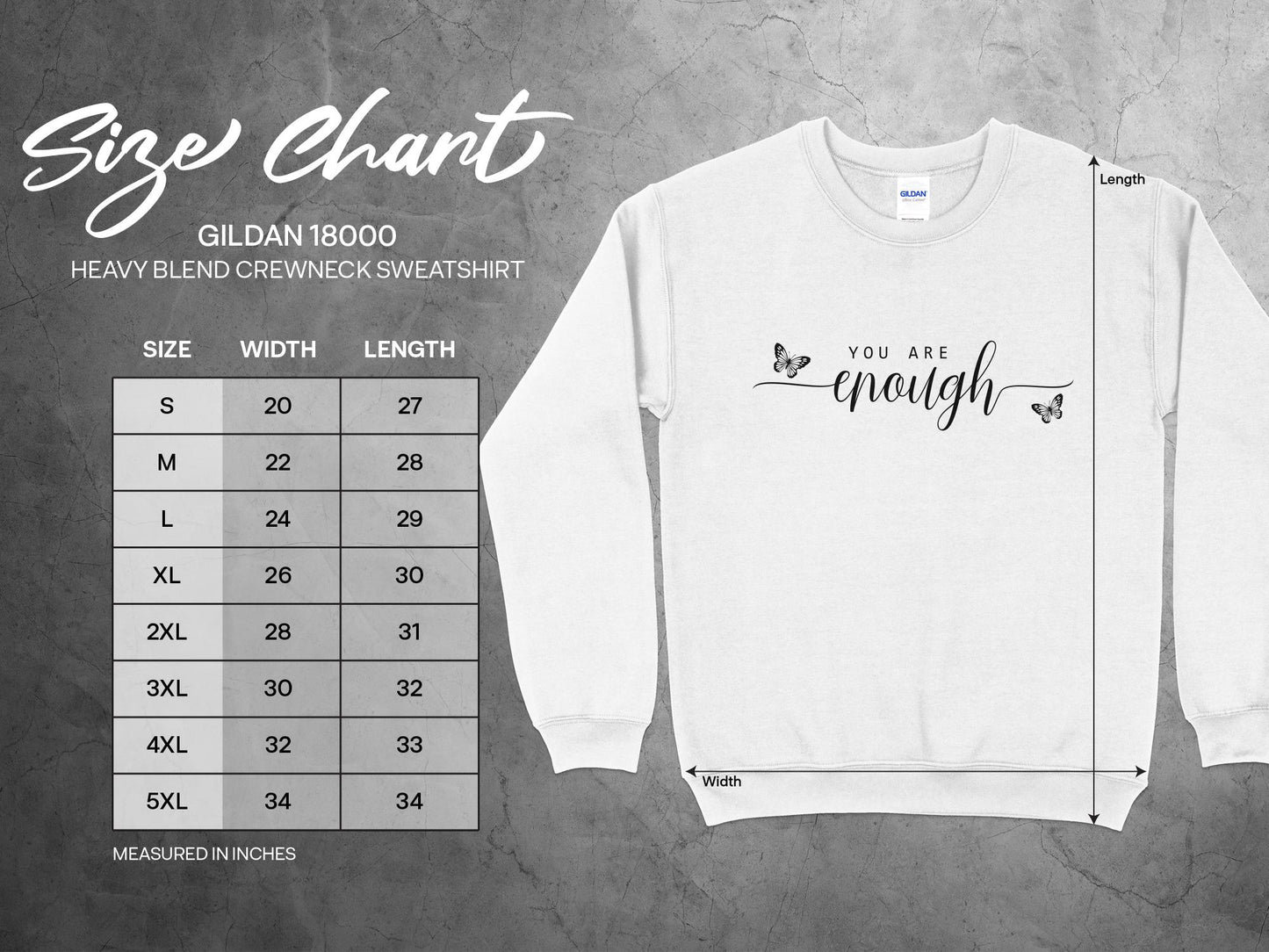 You Are Enough Sweatshirt Size Chart